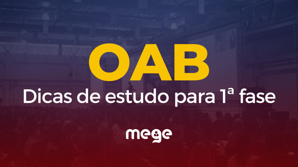 Oab Dicas De Estudo Para Primeira Fase Blog Do Mege