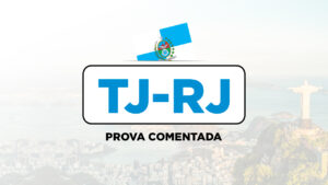 Concurso TJRJ prova objetiva comentada