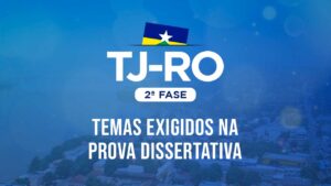 TJRO 2ª fase prova dissertativa