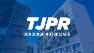 TJPR concurso autorizado