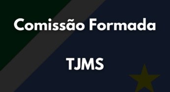 TJMS 2022: Comissão do concurso formada!