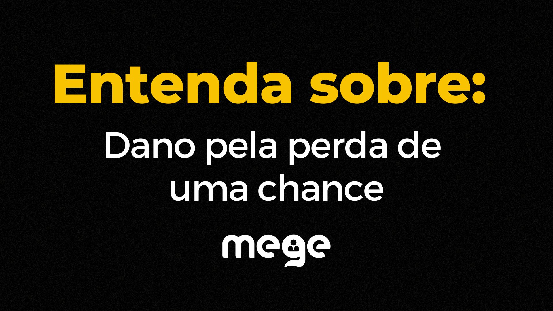 Entenda sobre o Dano pela perda de uma chance