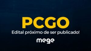PCGO: Edital do concurso está próximo
