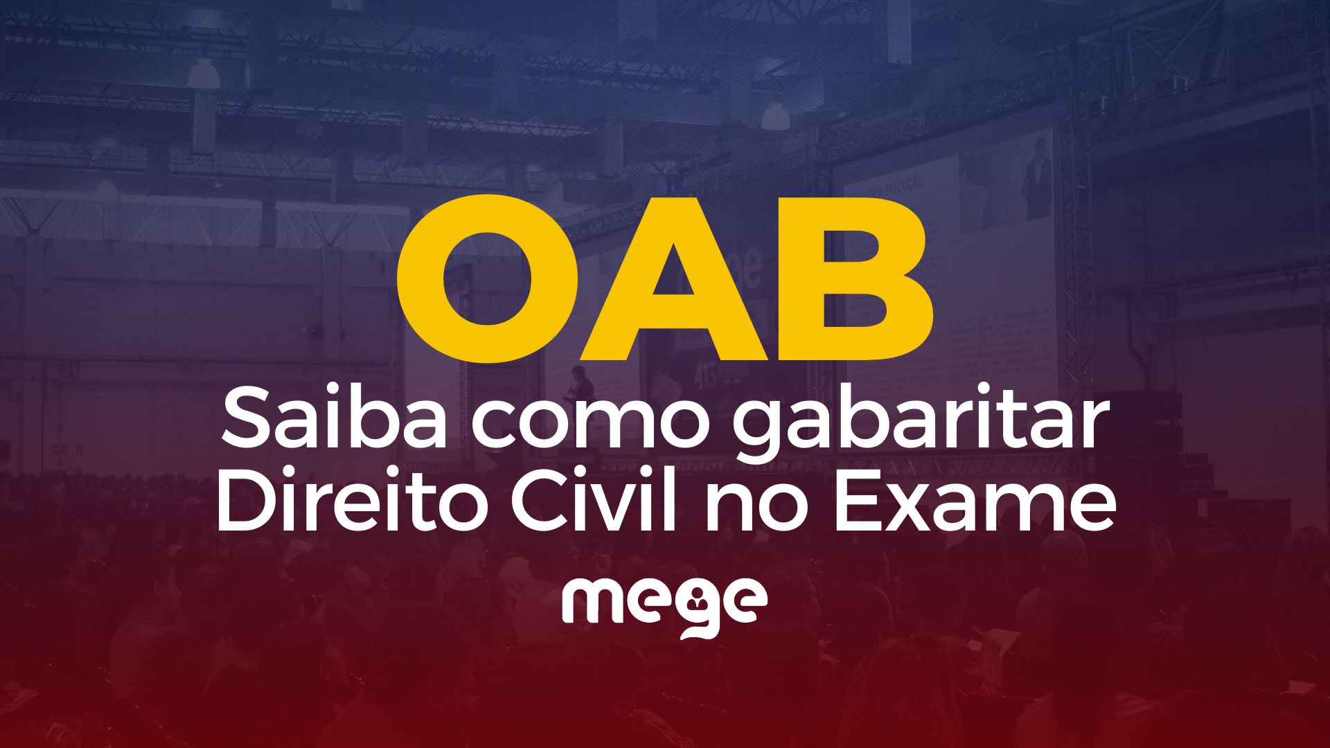 OAB: Saiba como gabaritar Direito Civil no Exame