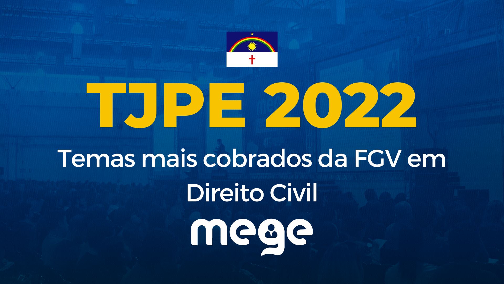 TJPE: Temas mais cobrados da FGV em Direito Civil