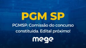 PGMSP: Comissão do concurso constituída. Edital próximo!