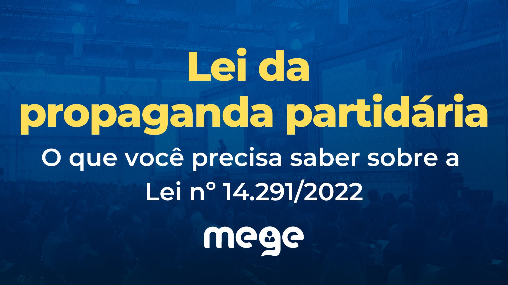 lei propaganda partidaria- Lei nº 14.291/2022