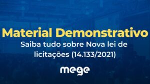 Saiba tudo sobre Nova lei de licitações (14.133/2021)