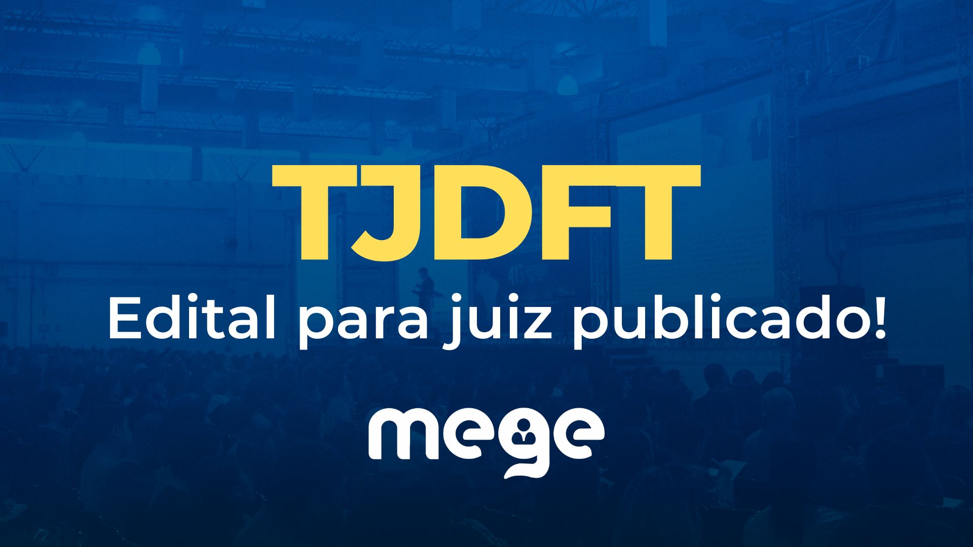 TJDFT: edital para juiz publicado