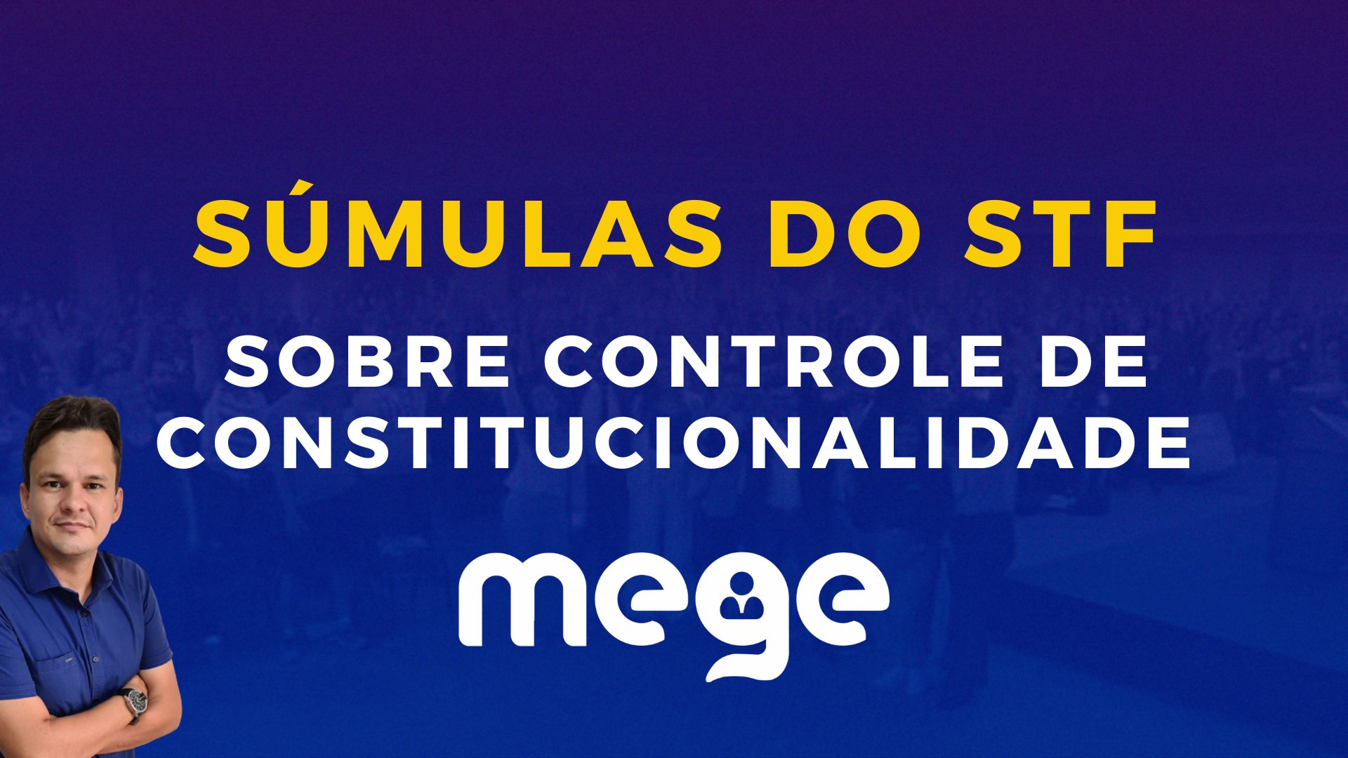 Súmulas do STF sobre controle de constitucionalidade