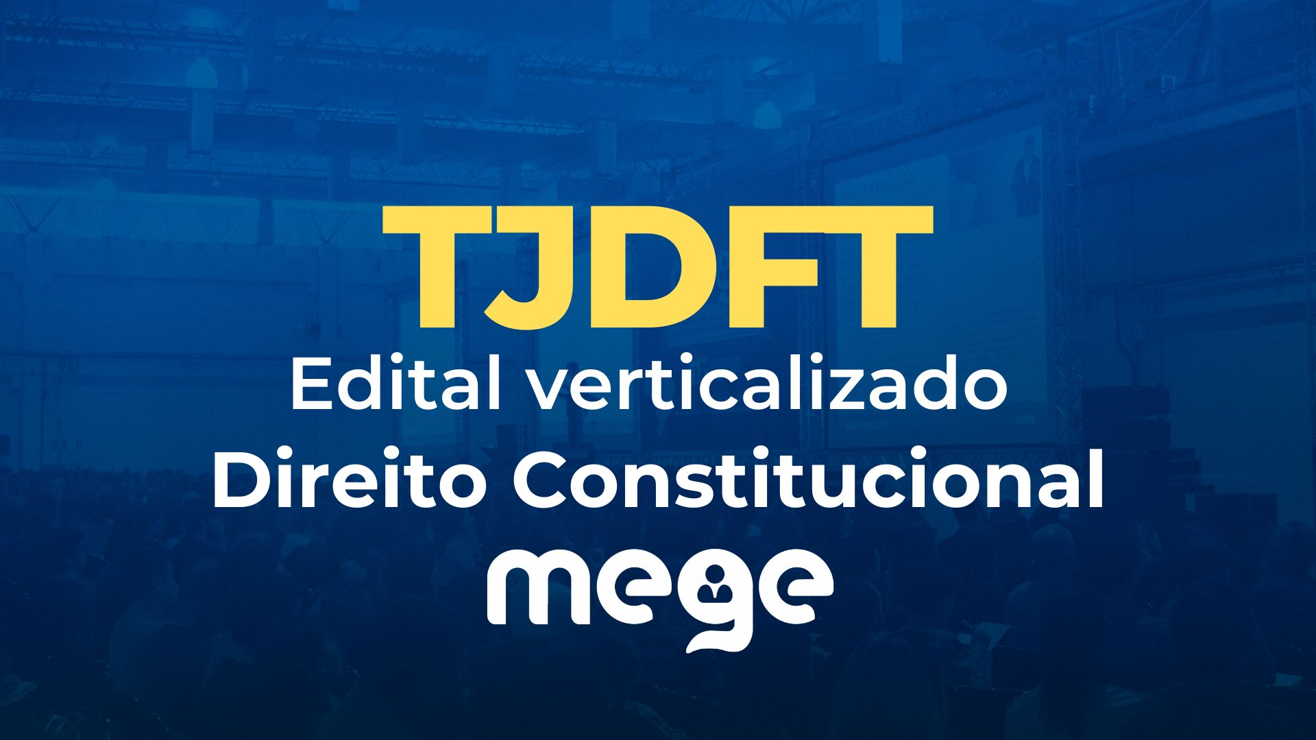 TJDFT: edital verticalizado [Direito Constitucional]