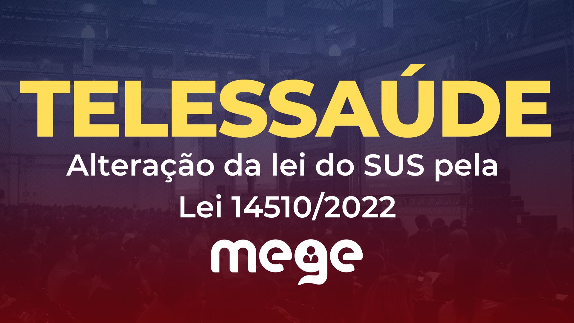 Telessaúde: alteração da lei do SUS pela Lei 14510/2022