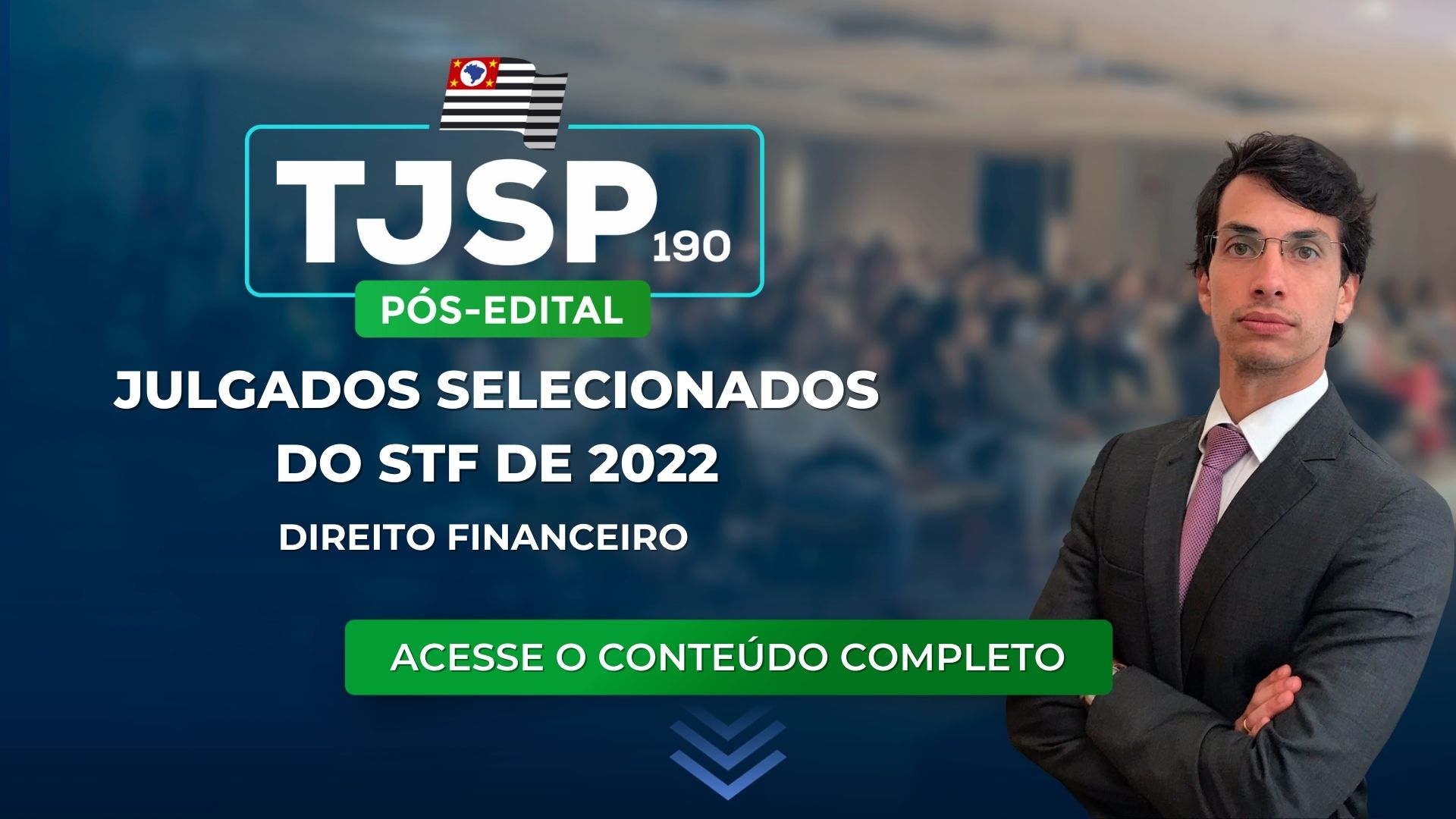 TJSP 190: julgados selecionados do STF de 2022 sobre Direito Financeiro