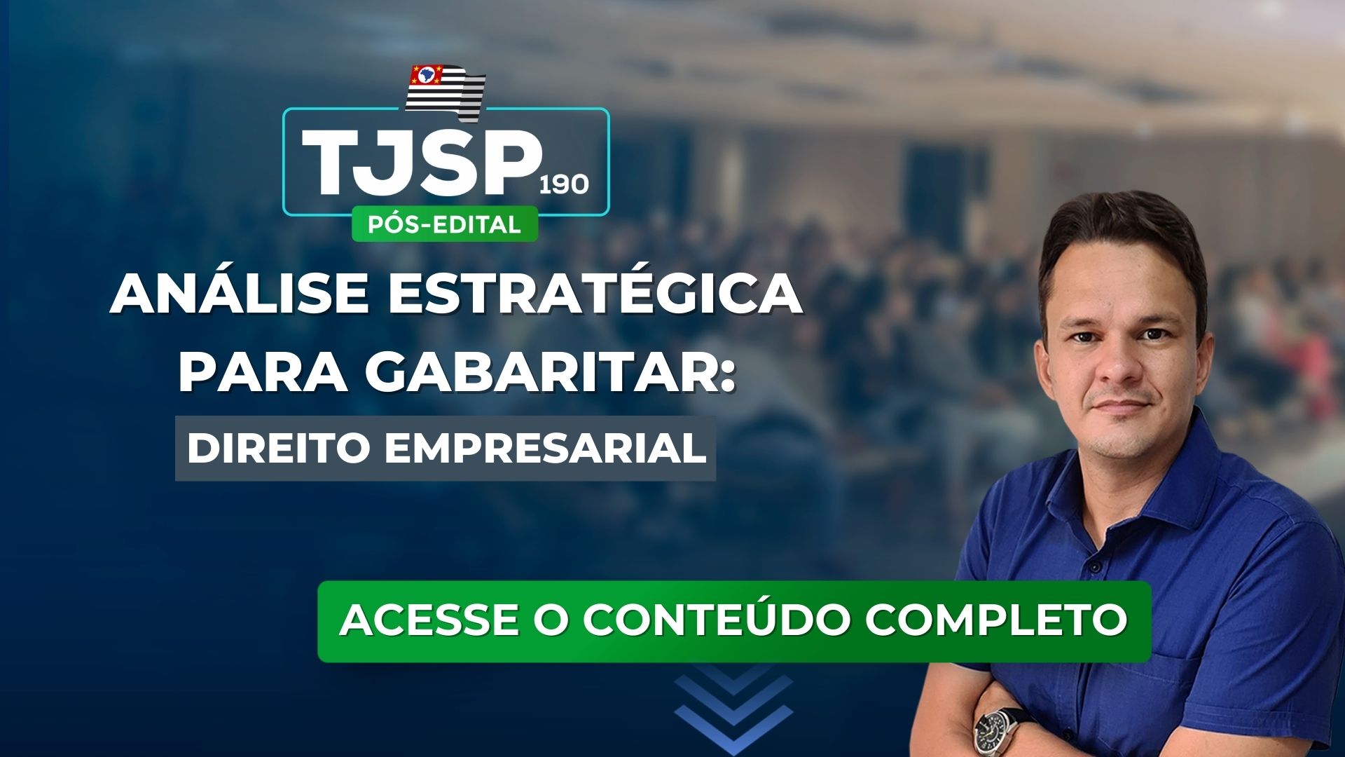 TJSP 190: Análise estratégica para gabaritar Direito Empresarial