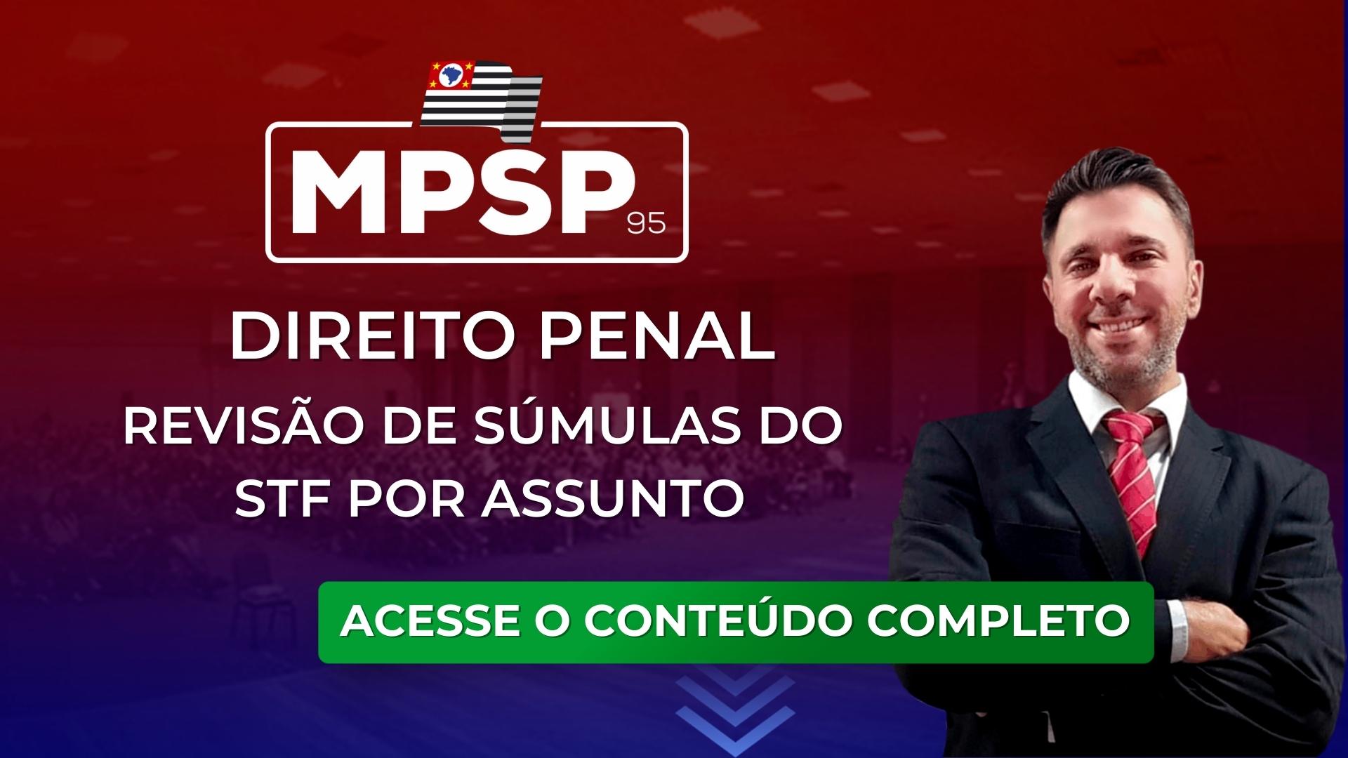 MPSP: Revisão de súmulas do STF de Direito Penal por assunto