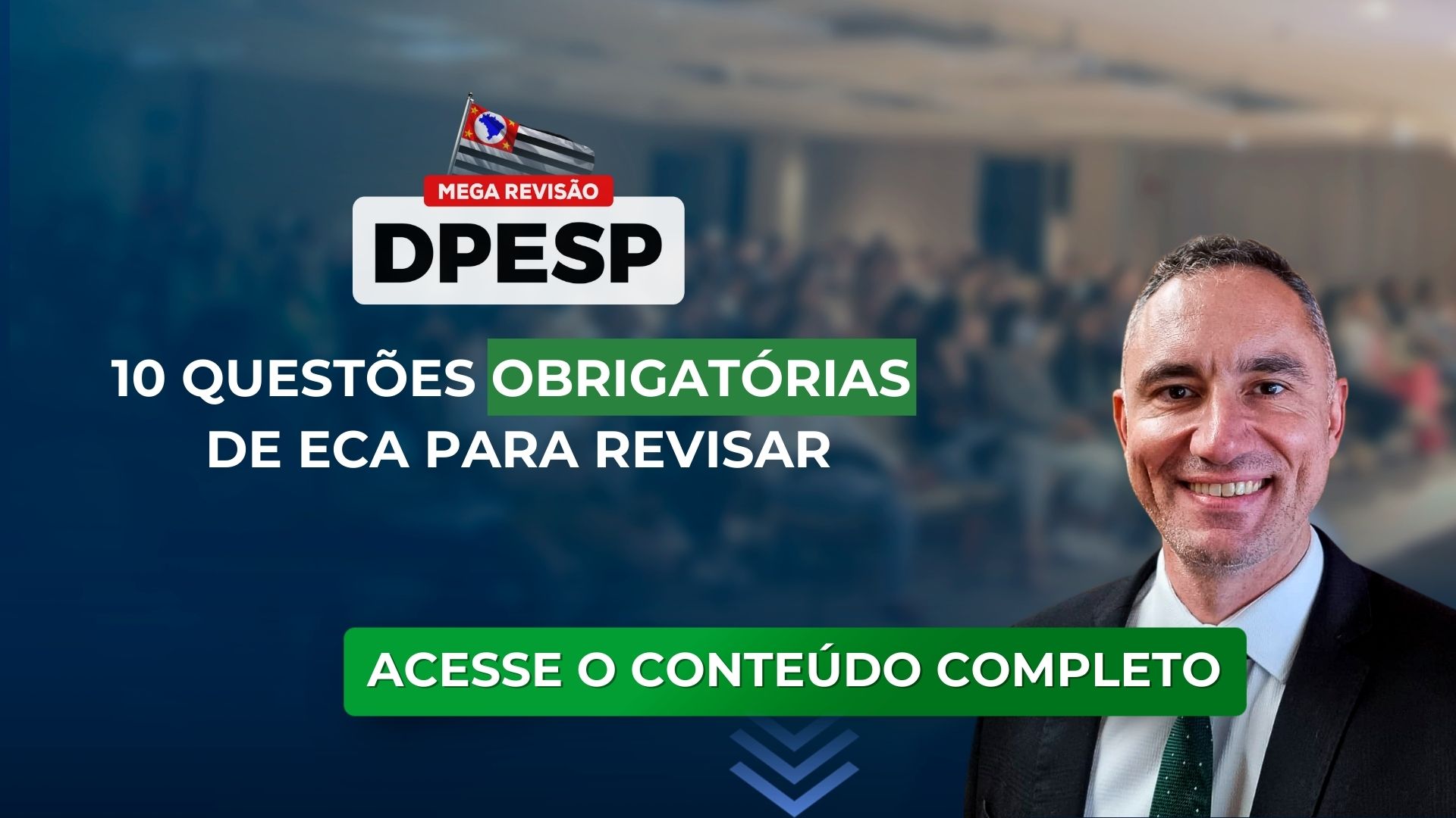 DPESP 2023: Revise 10 questões obrigatórias de ECA para o concurso