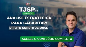 TJSP 190: Análise estratégica para gabaritar Direito Constitucional