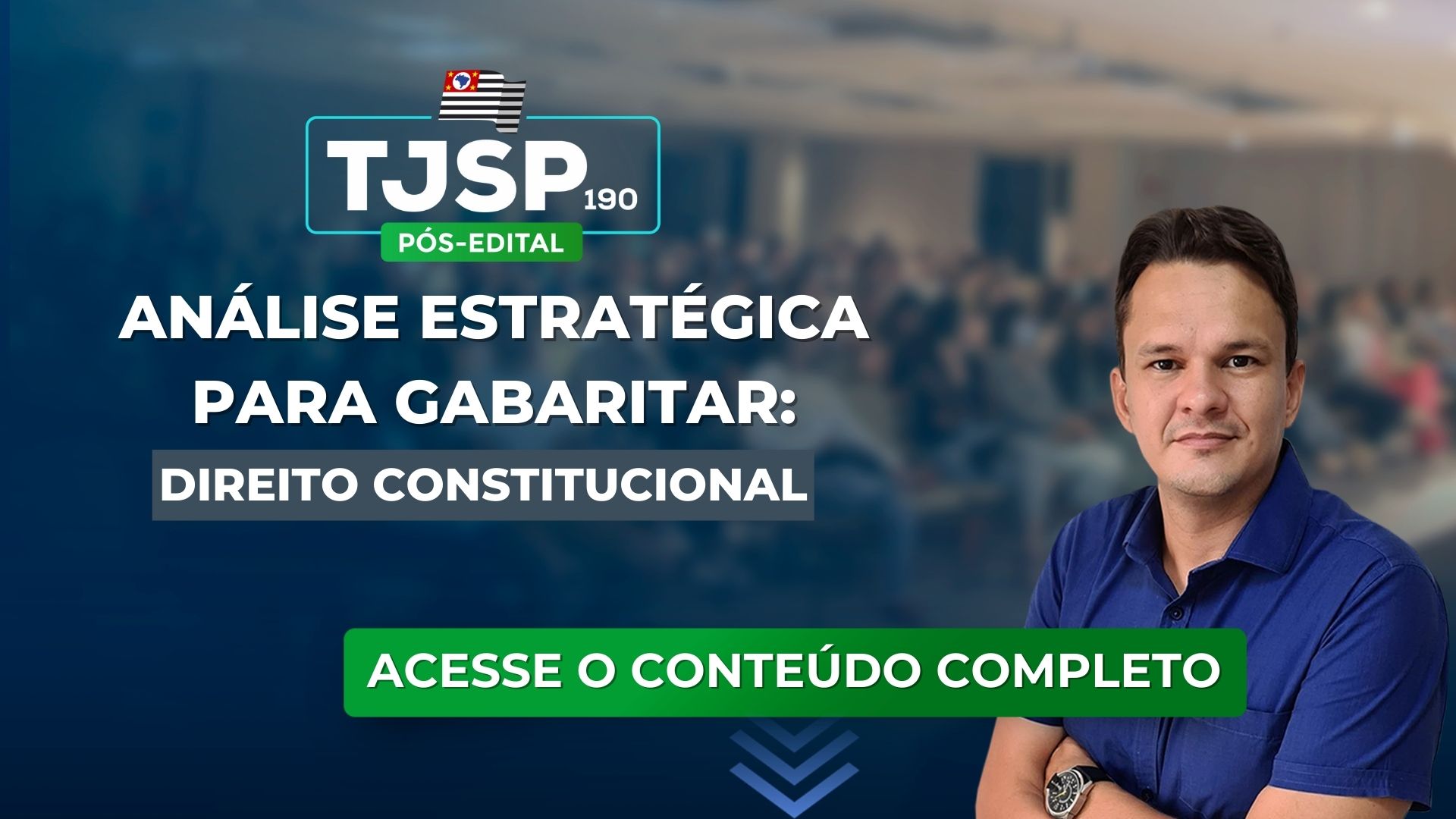 TJSP 190: Análise estratégica para gabaritar Direito Constitucional