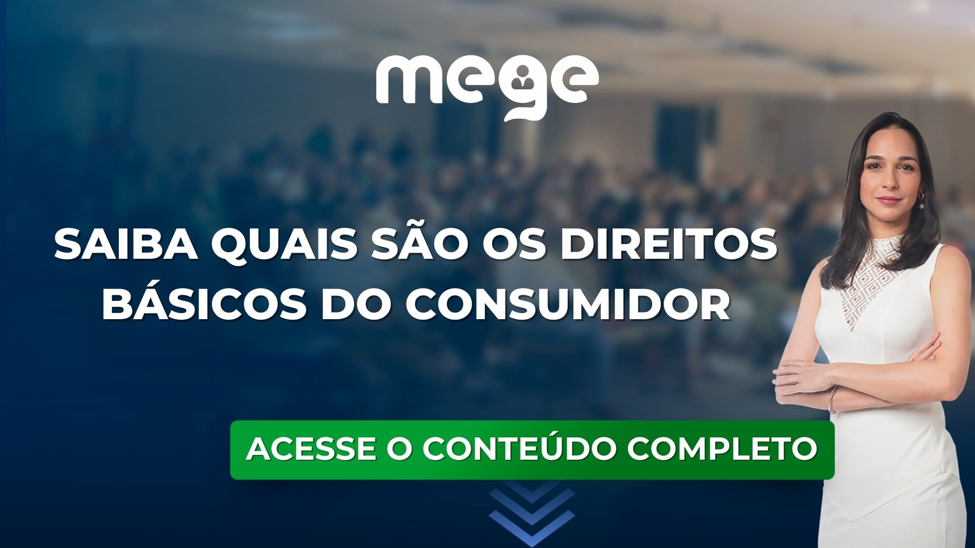 Você sabe quais são os Direitos básicos do Consumidor? Veja aqui.