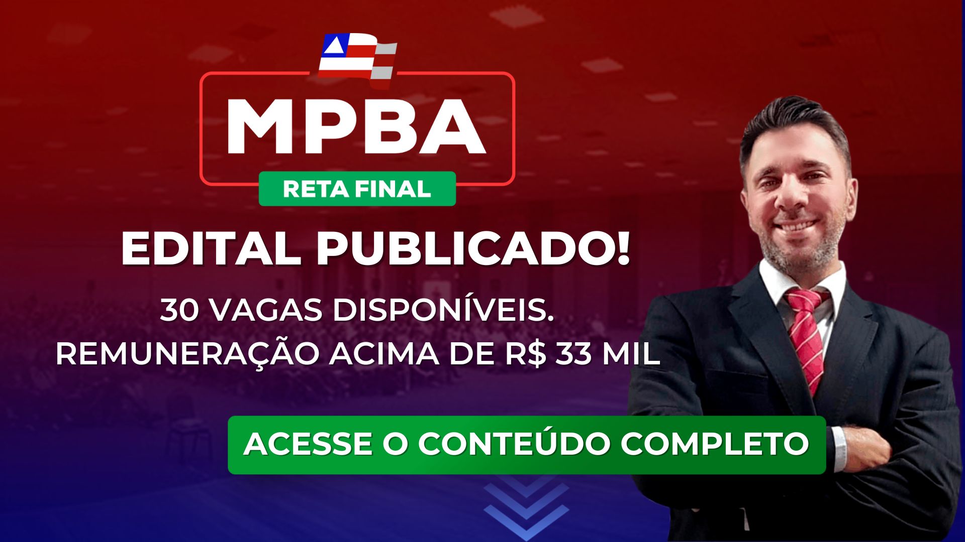 MPBA 2023 edital para promotor de justiça publicado. 30 vagas e remuneração acima de R$ 28 mil (3)