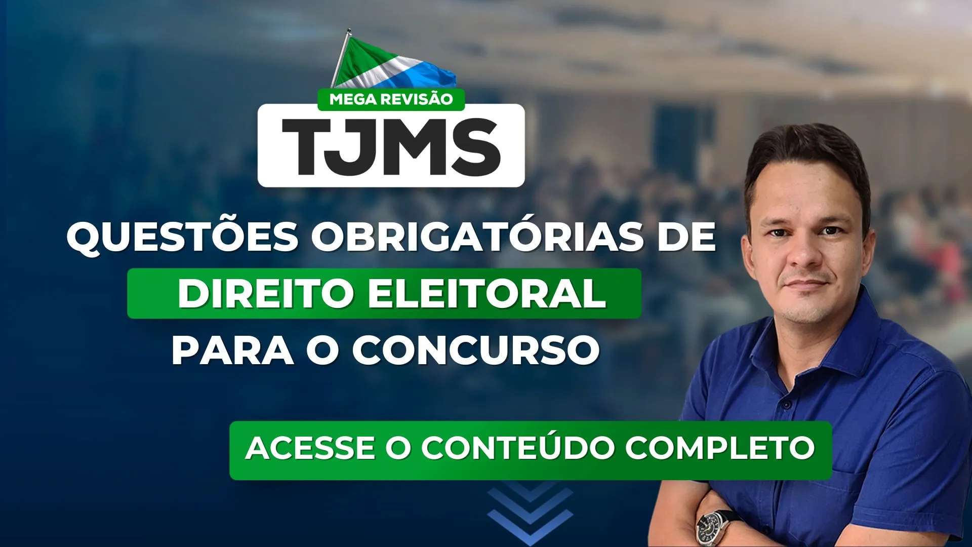 TJMS 2023: Questões obrigatórias de Direito Eleitoral para o concurso