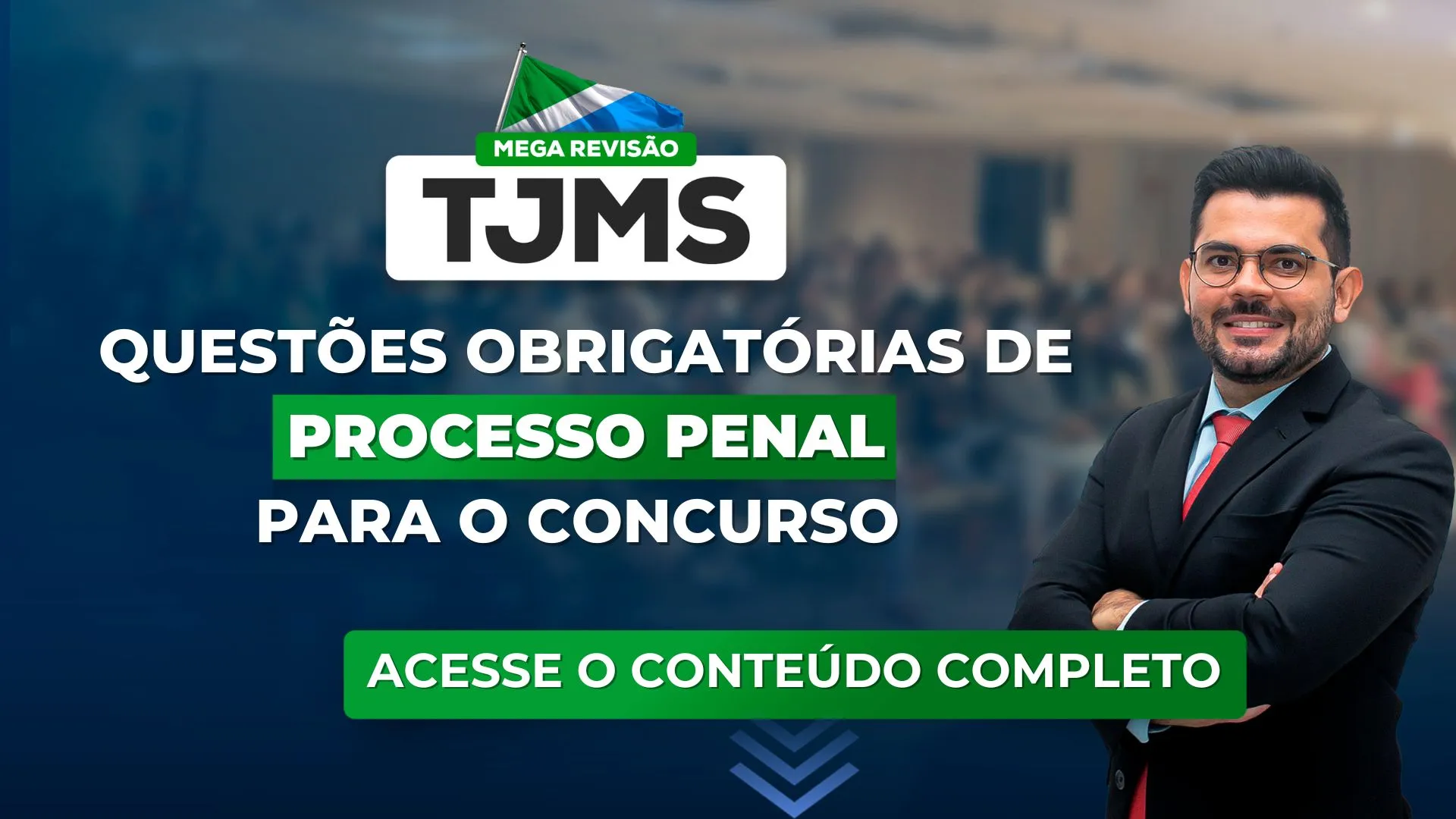 TJMS 2023: Questões obrigatórias de Processo Penal para o concurso