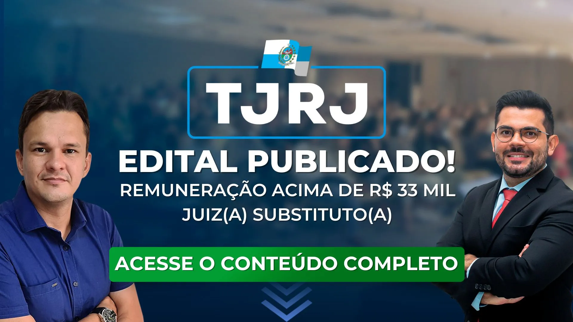 TJRJ: Edital do concurso para juiz publicado! Remuneração acima de 33 mil