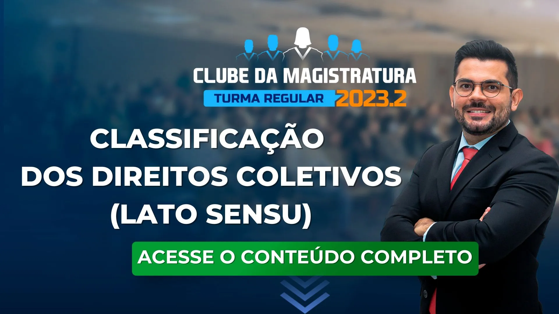 Consumidor: Classificação dos Direitos Coletivos (Lato Sensu)