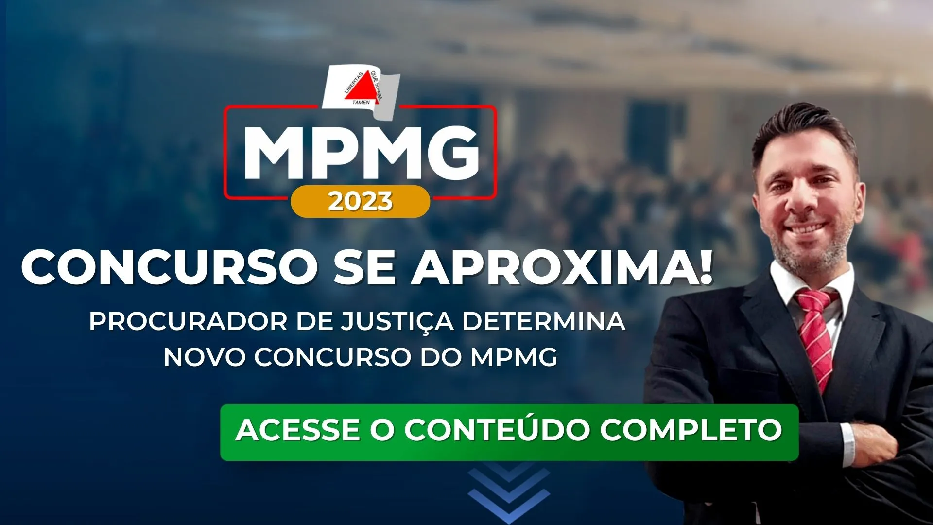 MPMG: Procurador de Justiça determina novo concurso do MPMG