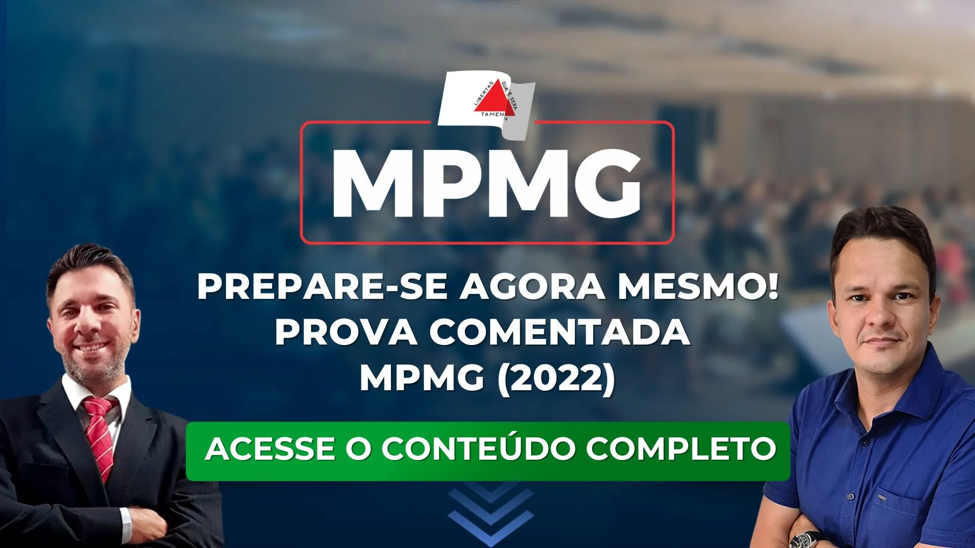 MPMG: Prova comentada do último concurso. Prepare-se agora mesmo