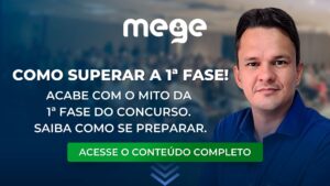 Magistratura Estadual: Acabe com o mito da 1ª fase do concurso. Saiba como se preparar.