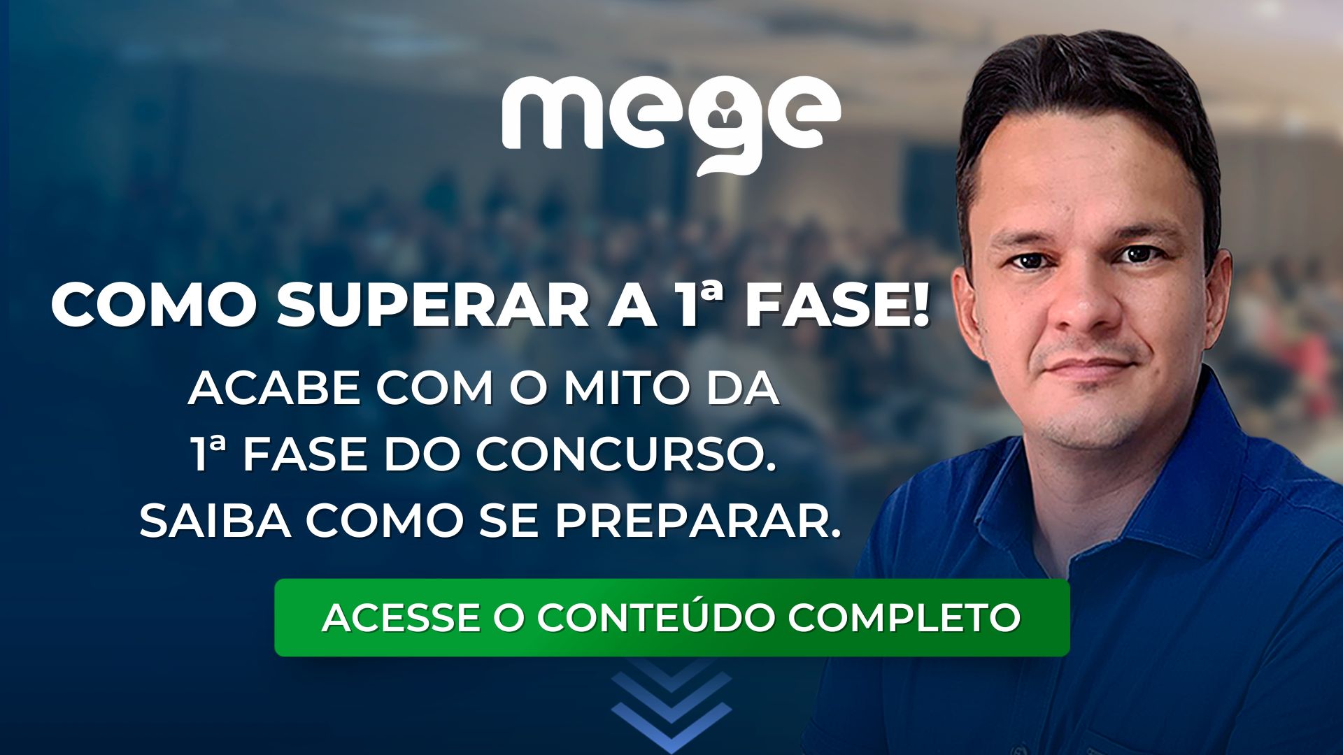 Magistratura Estadual: Acabe com o mito da 1ª fase do concurso. Saiba como se preparar.