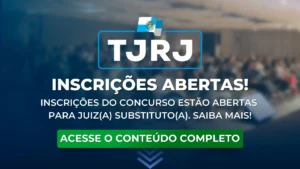 TJRJ 2023: Inscrições do concurso abertas. Saiba mais.