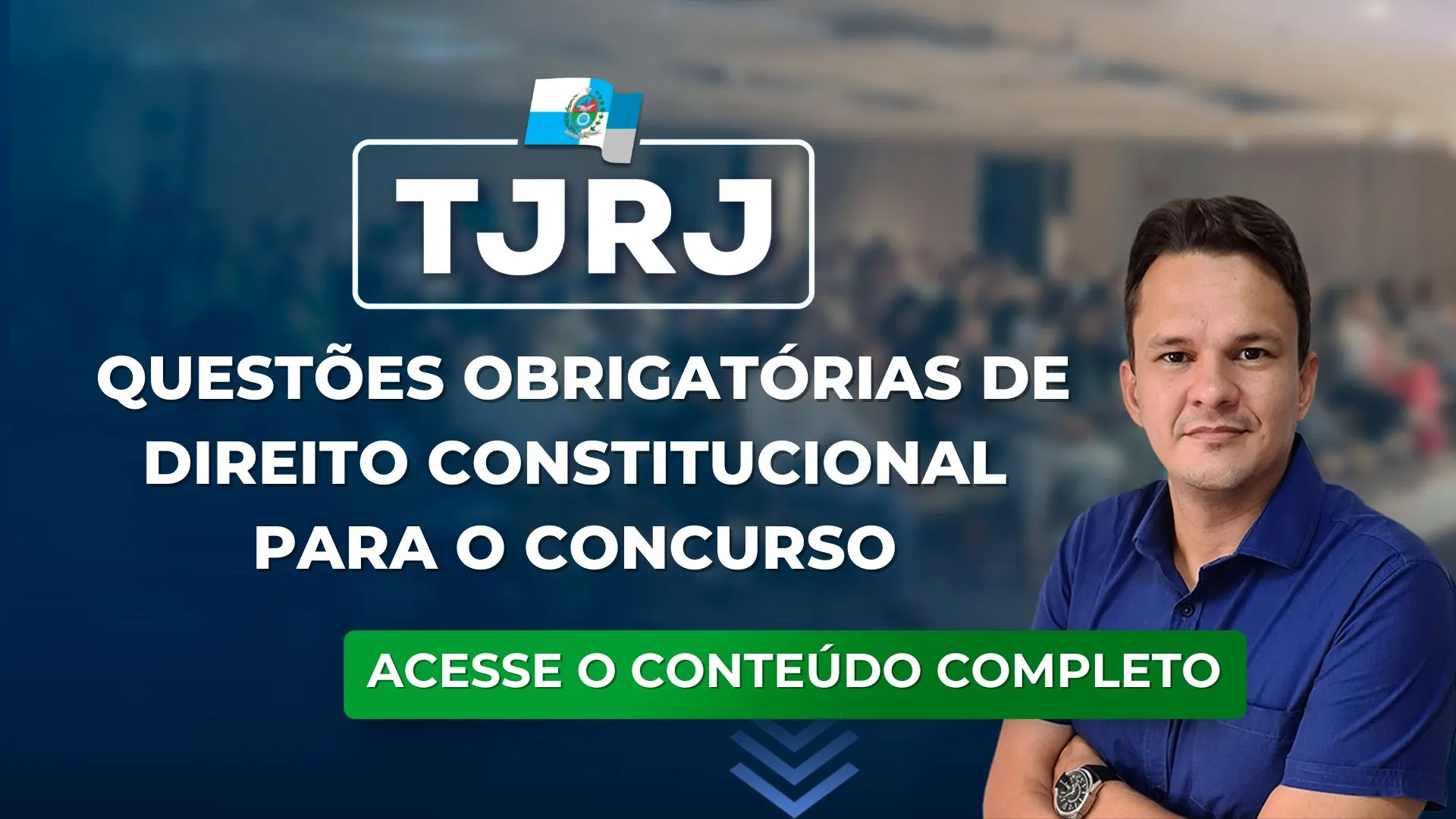 TJRJ 2023: Questões obrigatórias de Direito Constitucional para o concurso