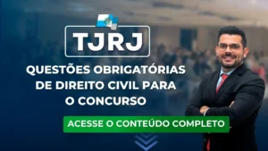 TJRJ 23: Questões obrigatórias de Direito Civil para o concurso