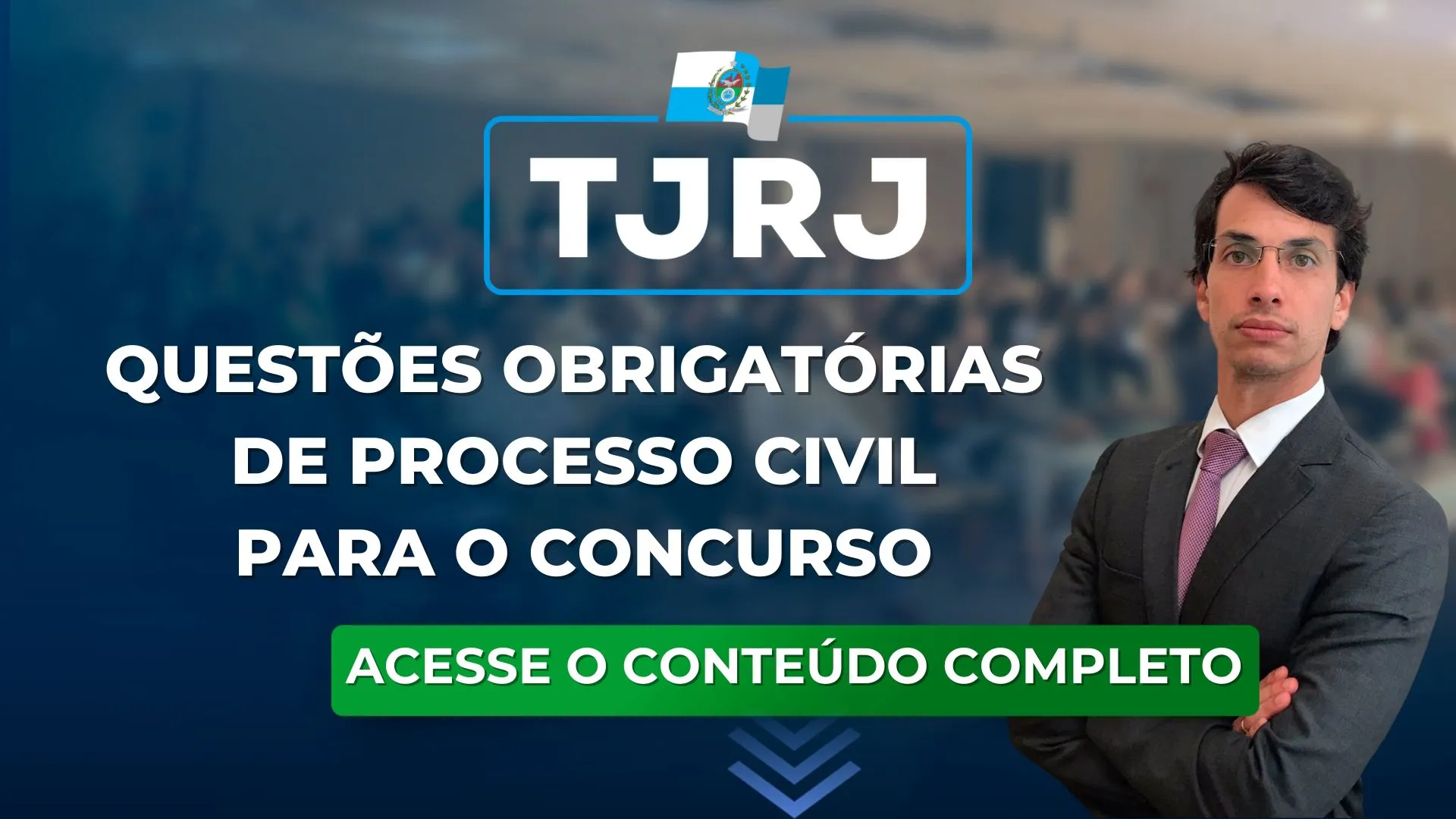 TJRJ 23: Questões obrigatórias de Processo Civil para o concurso