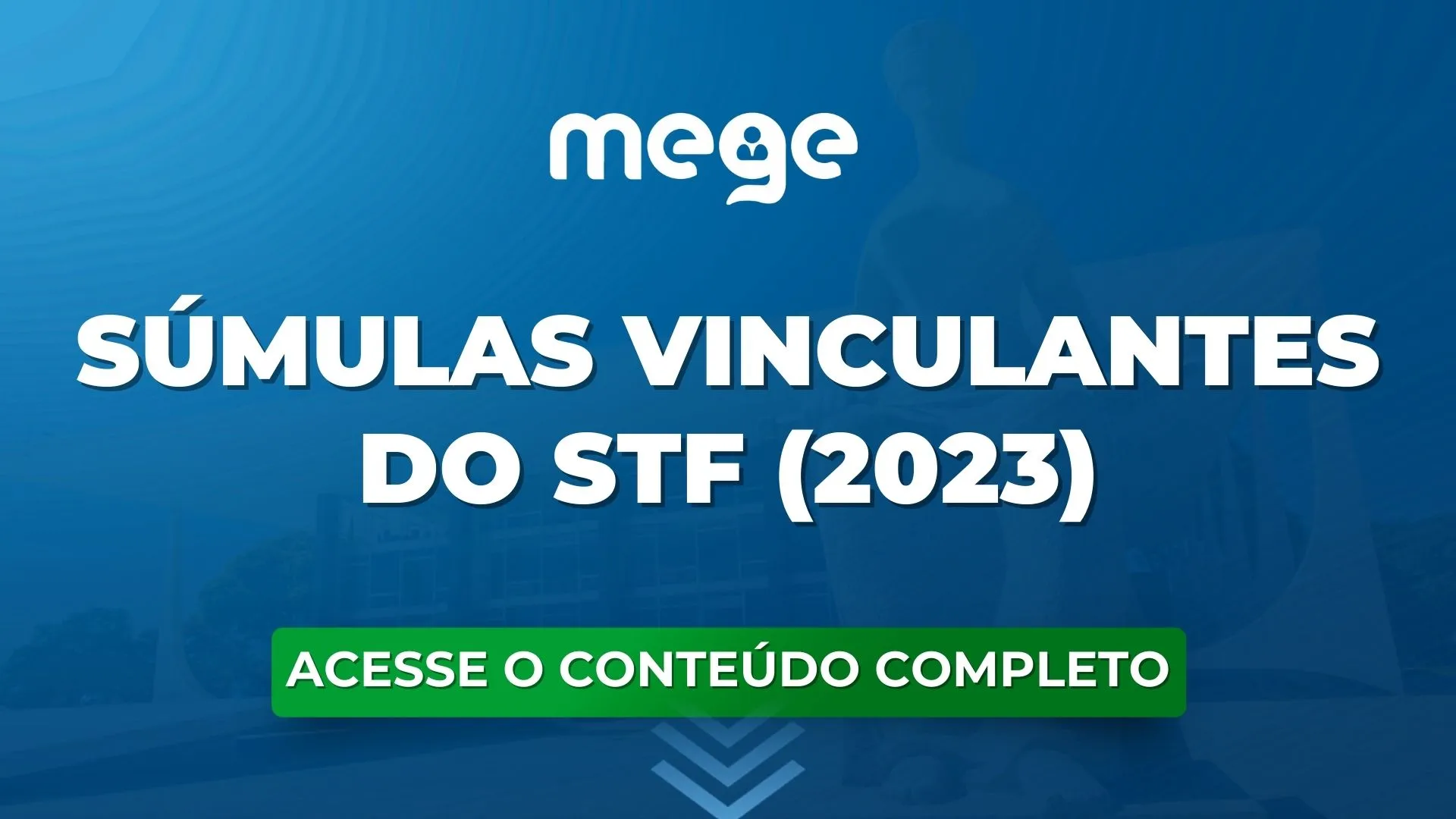 STF: Súmulas vinculantes do ano de 2023