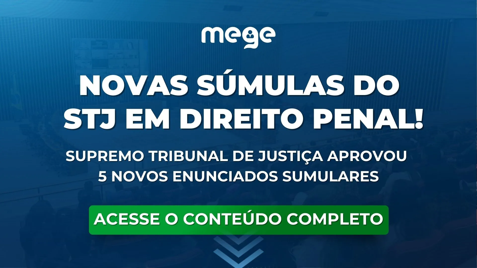 3ª turma do STJ aprova cinco novas súmulas de Direito Penal