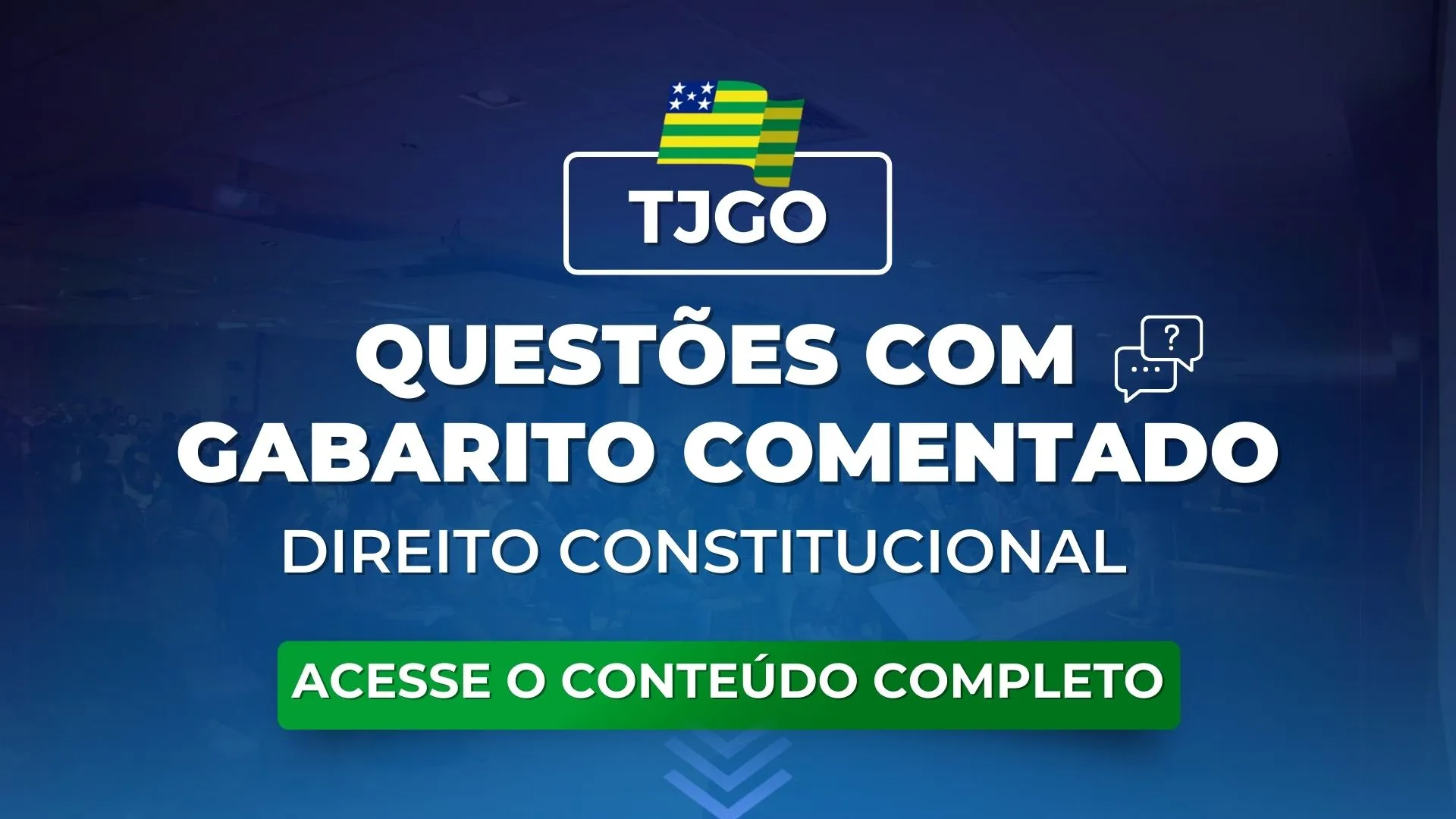 TJGO: Questões obrigatórias de Constitucional com gabarito comentado para o concurso