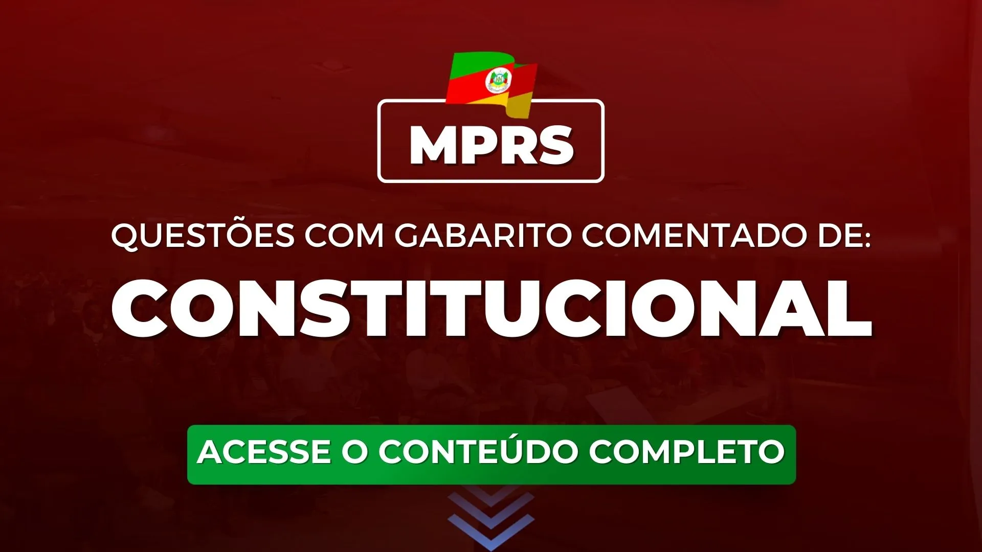 MPRS: Questões de Constitucional com gabarito comentado para o concurso