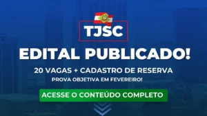 TJSC: Edital publicado para Juiz de Direito. 20 vagas disponíveis!