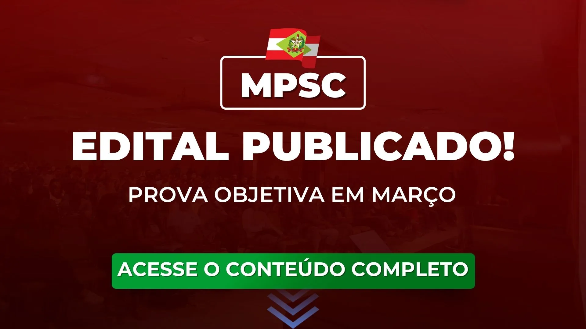 MPSC: Edital para Promotor de Justiça publicado. Prova Objetiva dia 17/03