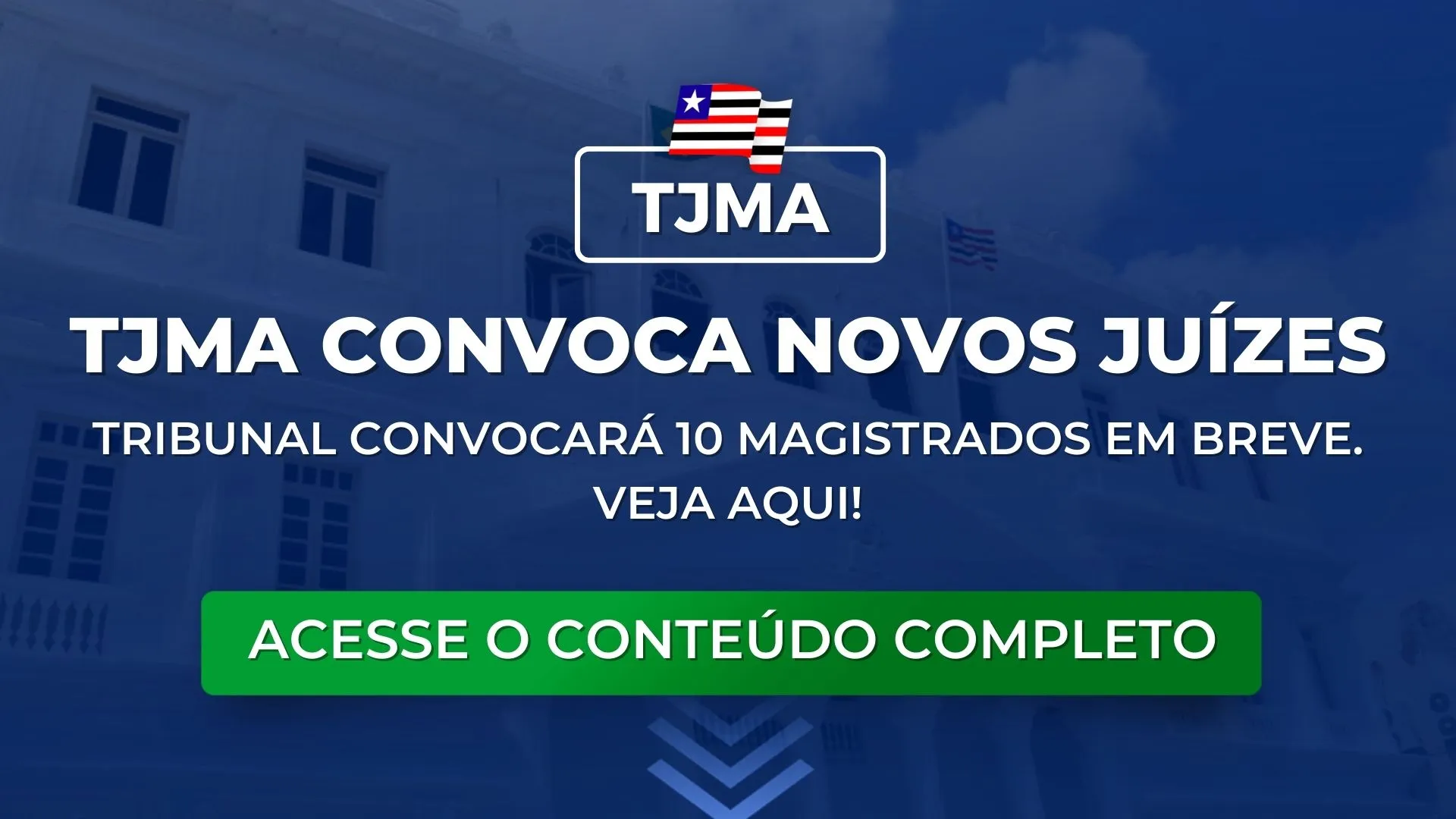 TJMA: 10 novos juízes aprovados são convocados