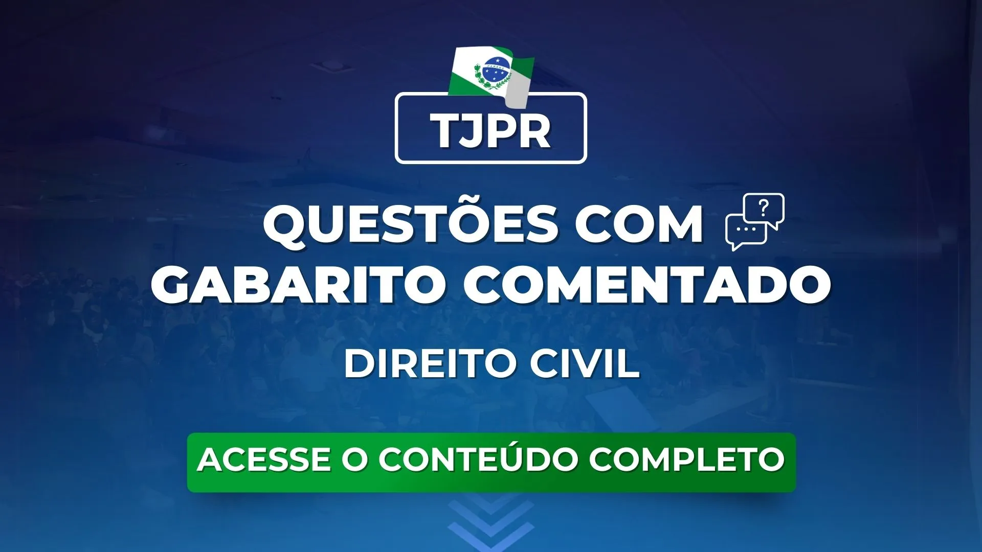 TJPR: Questões obrigatórias de Direito Civil para o concurso
