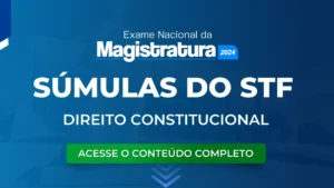 ENAM: Súmulas do STF de Direito Constitucional