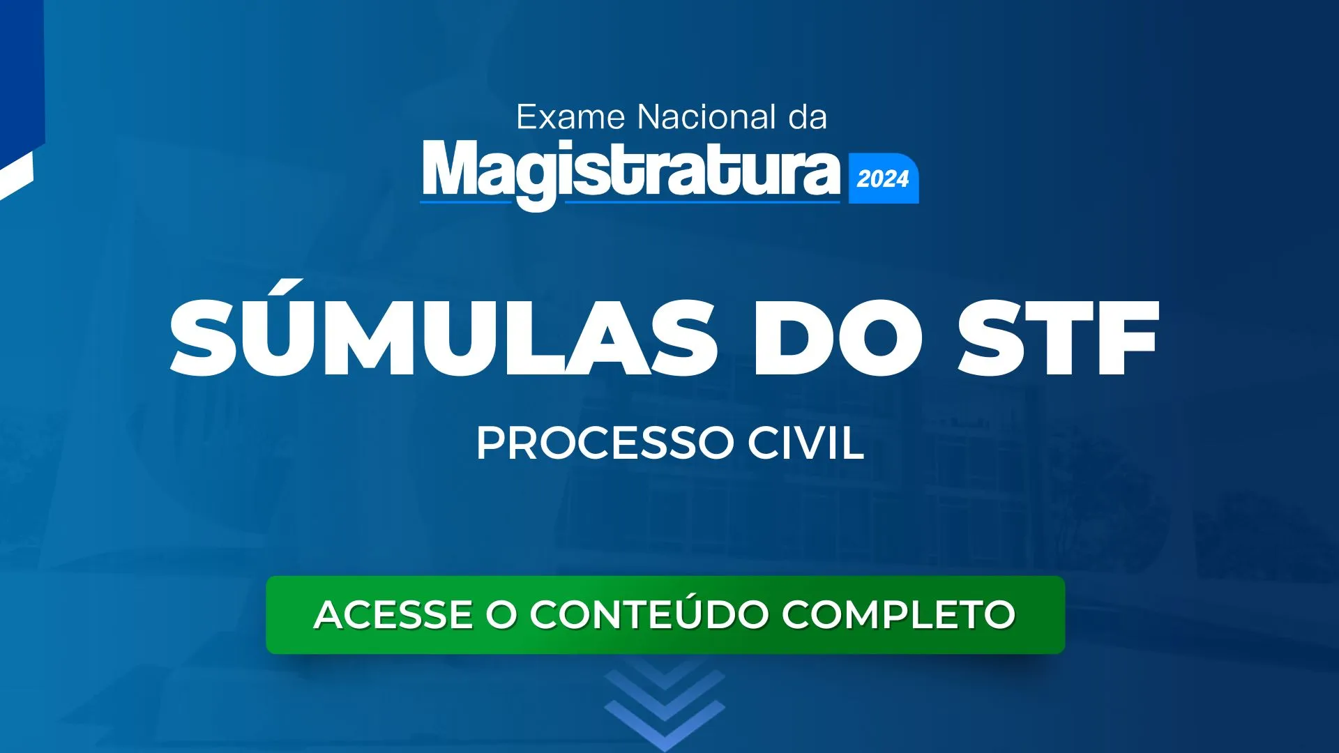 ENAM: Súmulas do STF de Processo Civil