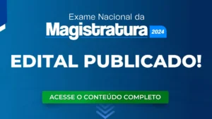 ENAM 2024: Edital publicado! Veja todos os detalhes.