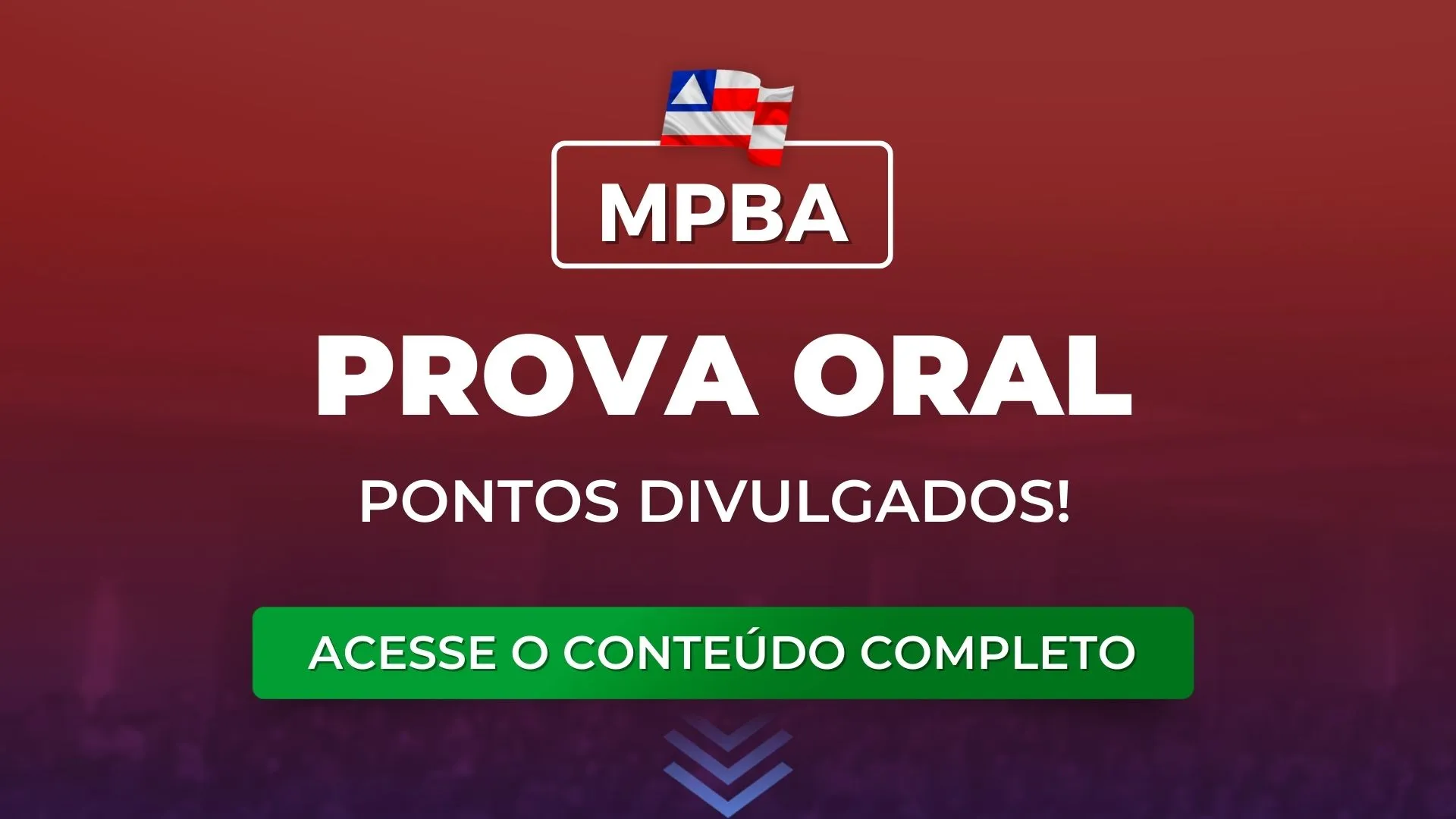 MPBA: divulgado os pontos da Prova Oral do concurso