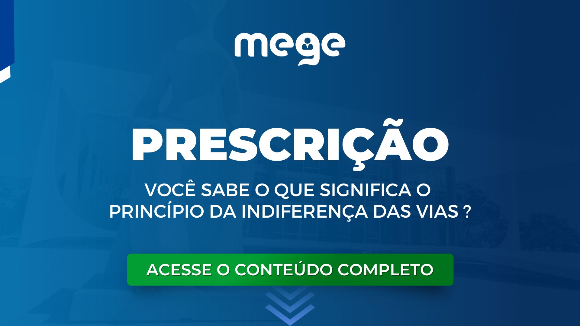 Em matéria de Prescrição. Você sabe o que significa o Princípio da Indiferença das vias ?