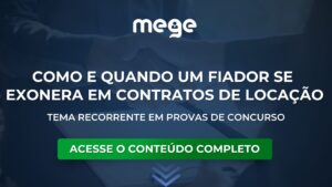 Como e Quando um Fiador se exonera em contratos de locação
